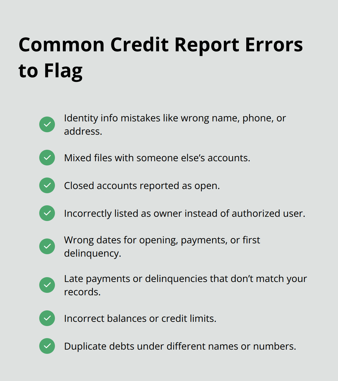 Checklist of frequent credit report inaccuracies to look for on U.S. credit reports - California credit report review