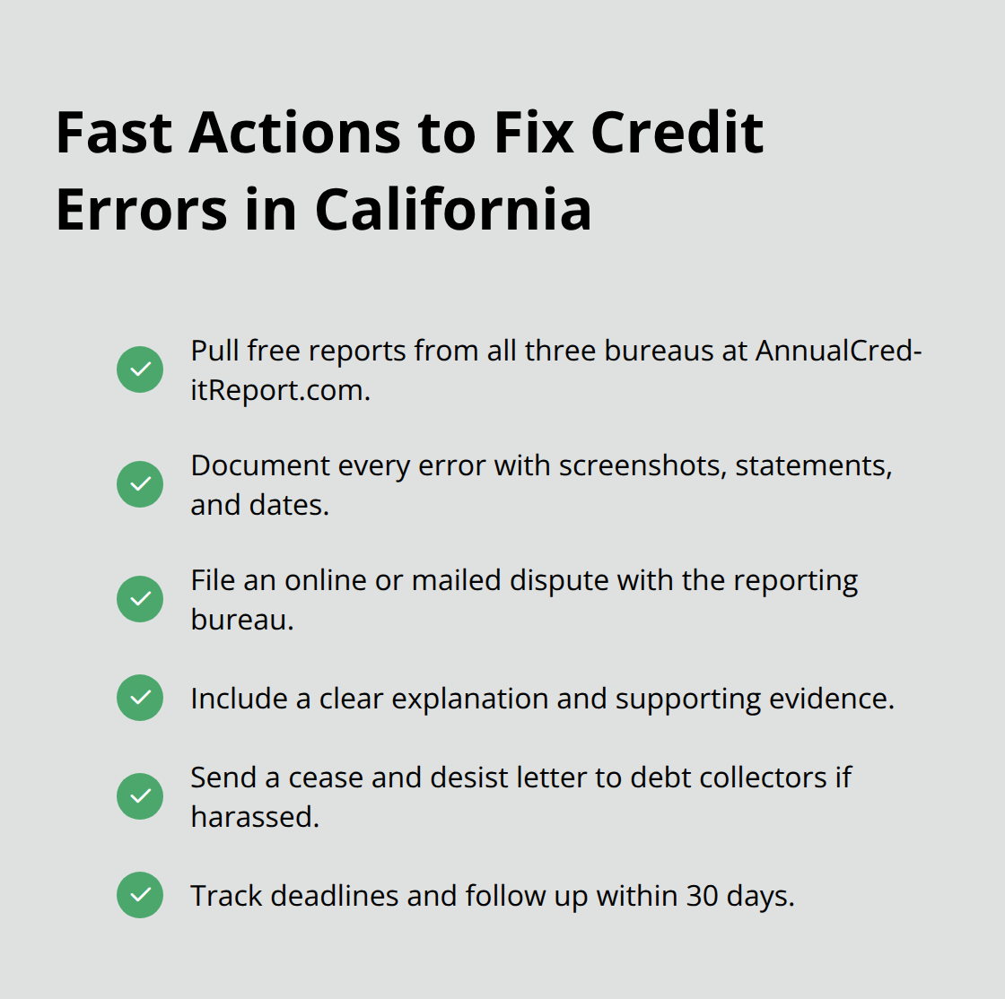 Checklist of immediate steps to fix credit report errors quickly - Correcting credit records California