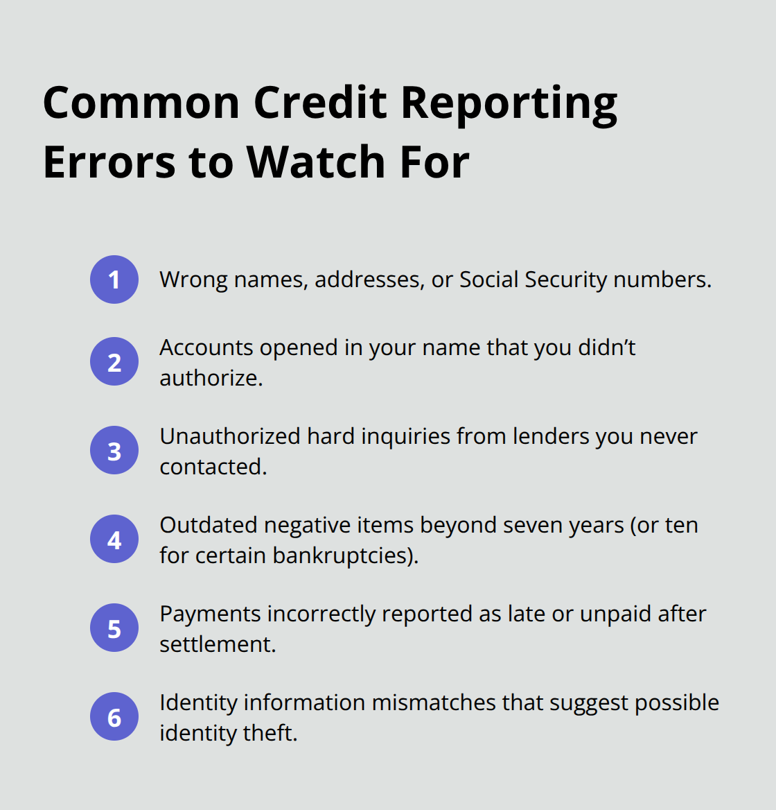 Compact list of frequent credit report errors California consumers should spot quickly