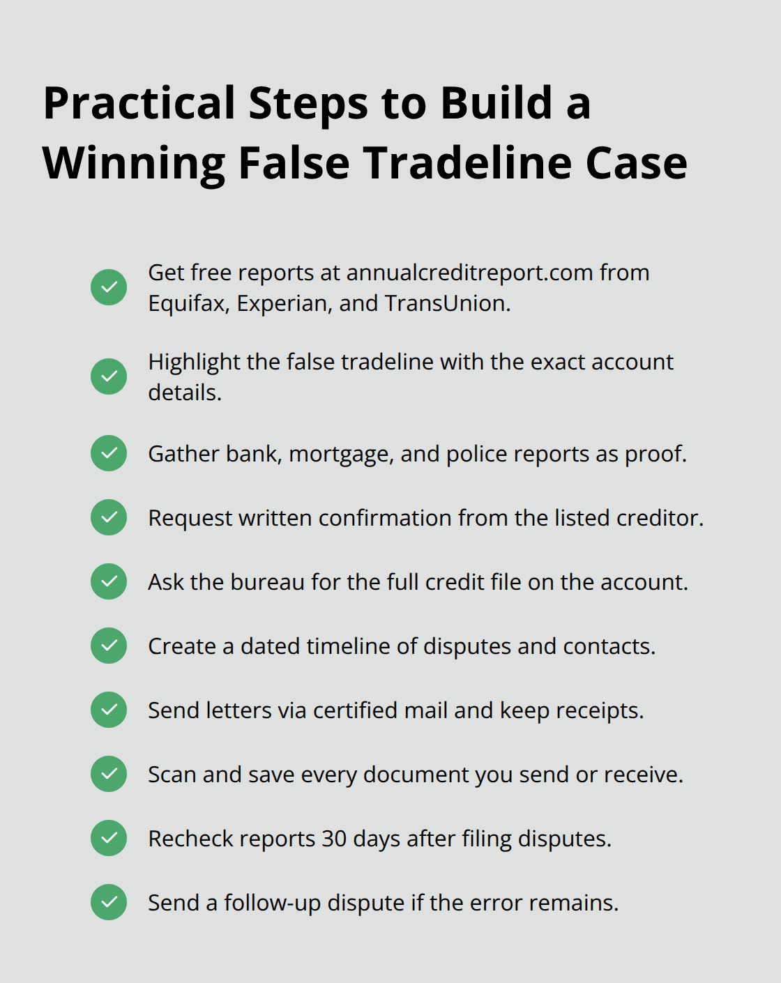 Checklist of concrete actions to document, dispute, and follow up on false tradelines