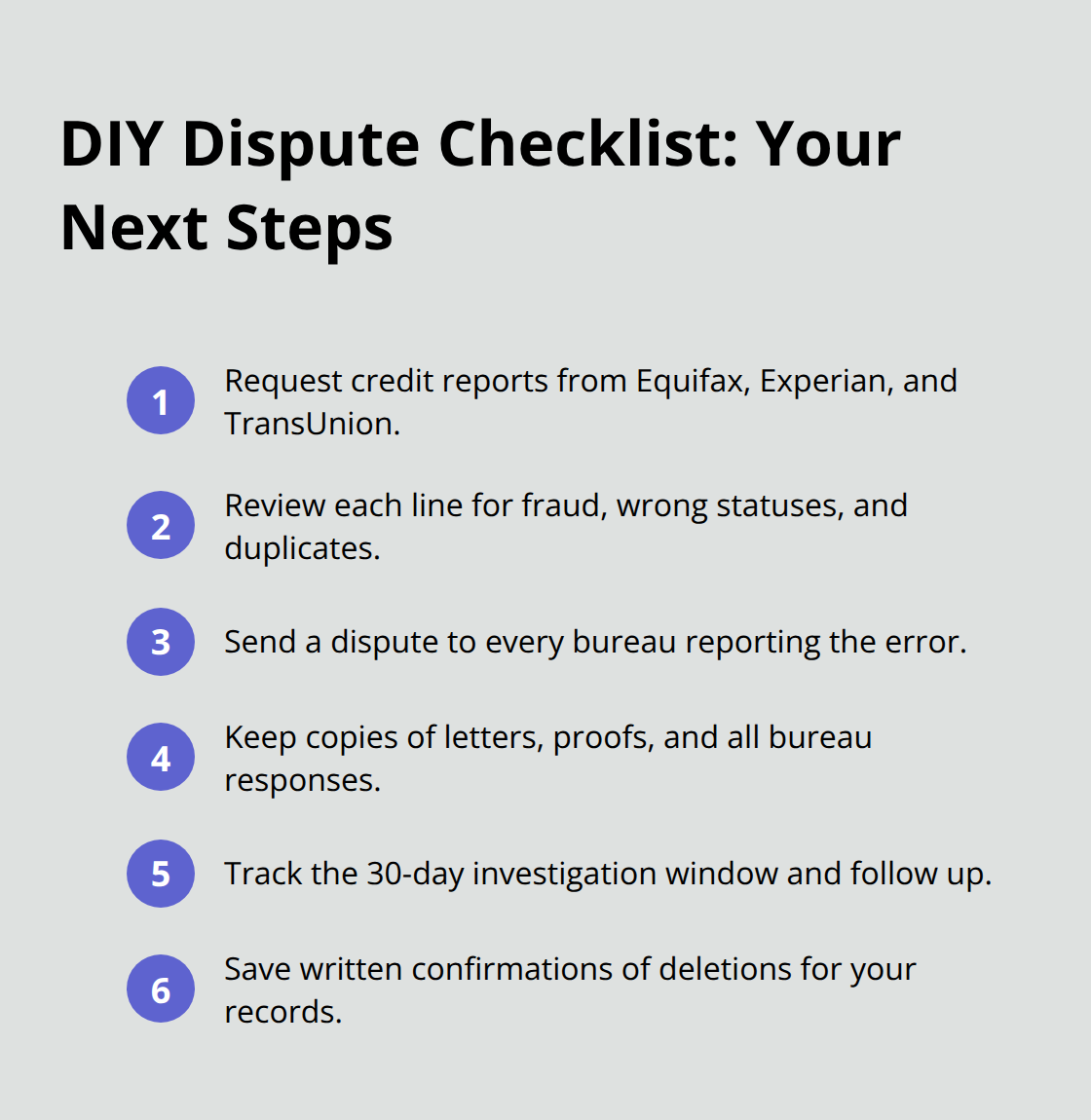 Compact checklist of actions to dispute credit report errors in California. - Local California credit rights